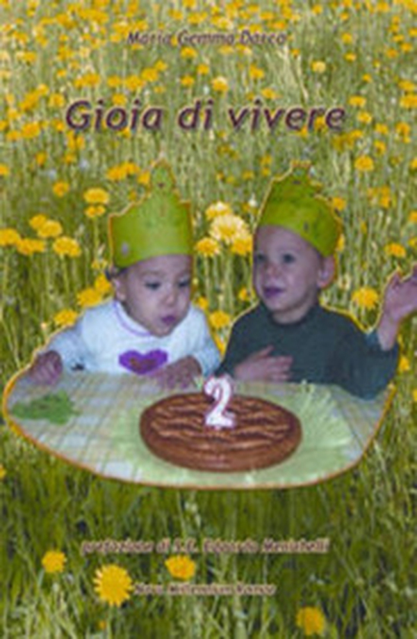 Gioia di vivere - Librerie.coop Gioia di vivere - Librerie.coop