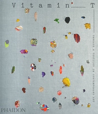 Vitamin T: threads & textiles in contemporary art - Librerie.coop