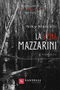 La vena Mazzarini - Librerie.coop