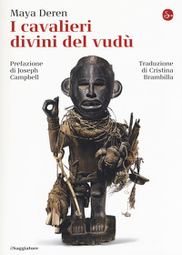 I cavalieri divini del vudù - Librerie.coop I cavalieri divini del vudù - Librerie.coop