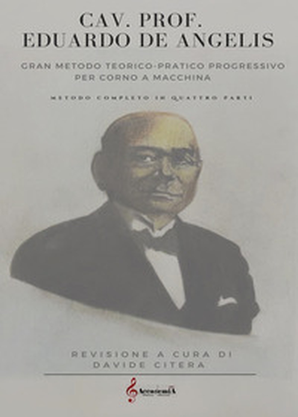 Gran metodo teorico-pratico progressivo per corno a macchina. Metodo completo in quattro parti - Librerie.coop Gran metodo teorico-pratico progressivo per corno a macchina. Metodo completo in quattro parti - Librerie.coop