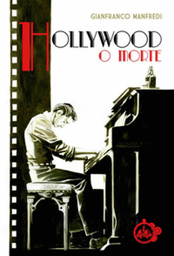 Hollywood o morte - Librerie.coop Hollywood o morte - Librerie.coop