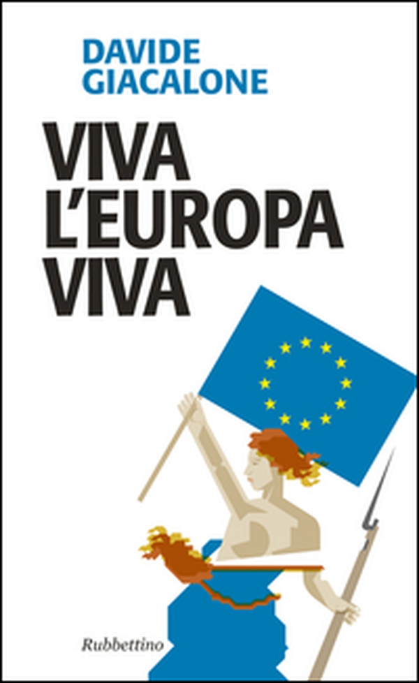 Viva l'Europa viva - Librerie.coop Viva l'Europa viva - Librerie.coop