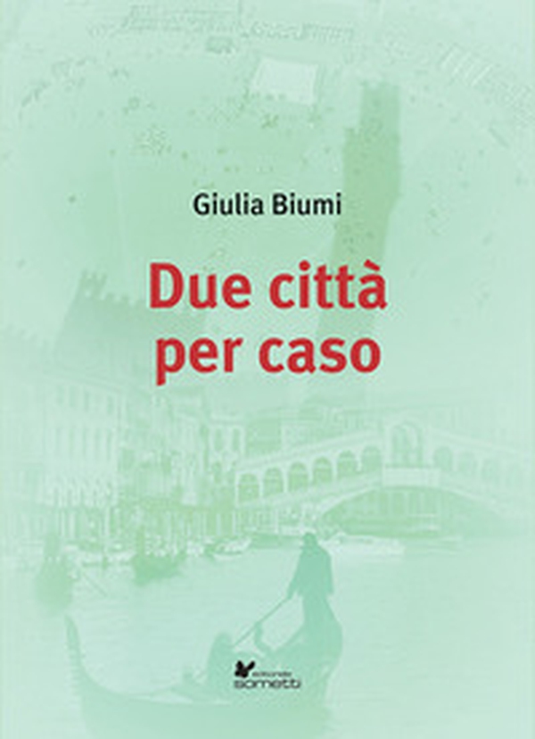Due città per caso - Librerie.coop Due città per caso - Librerie.coop