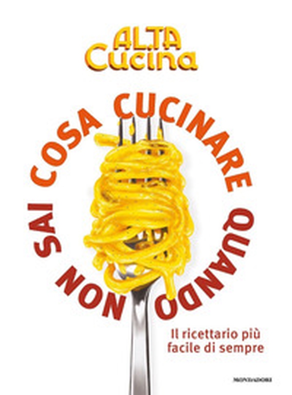 Cosa cucinare quando non sai cosa cucinare. Il ricettario più facile di sempre - Librerie.coop Cosa cucinare quando non sai cosa cucinare. Il ricettario più facile di sempre - Librerie.coop