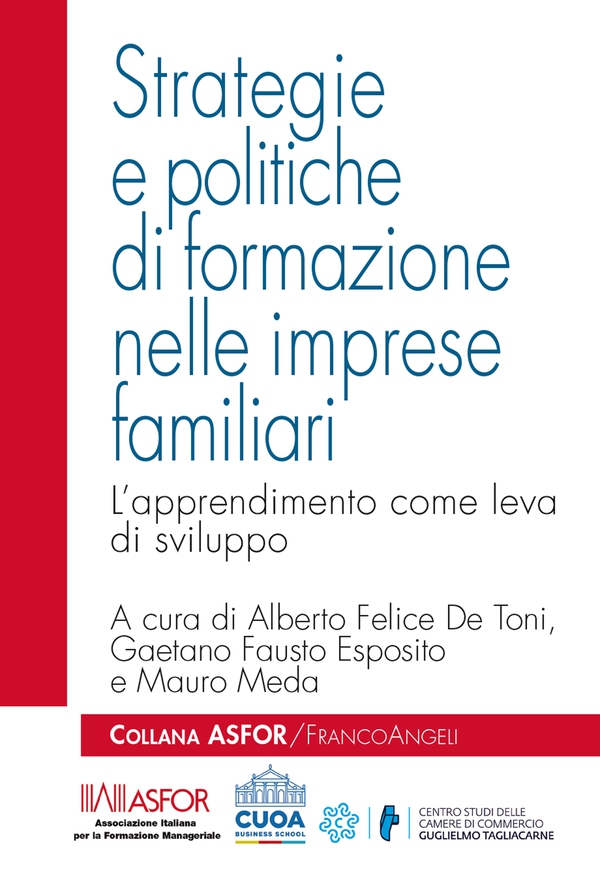 Strategie e politiche di formazione nelle imprese familiari - Librerie.coop Strategie e politiche di formazione nelle imprese familiari - Librerie.coop