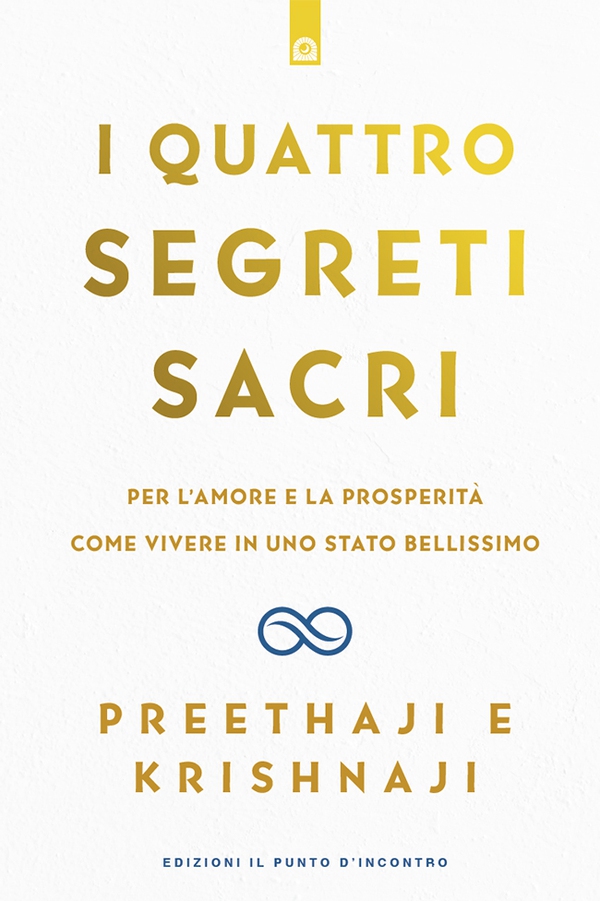 I quattro segreti sacri - Librerie.coop I quattro segreti sacri - Librerie.coop