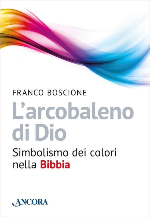 L'arcobaleno di Dio - Librerie.coop L'arcobaleno di Dio - Librerie.coop