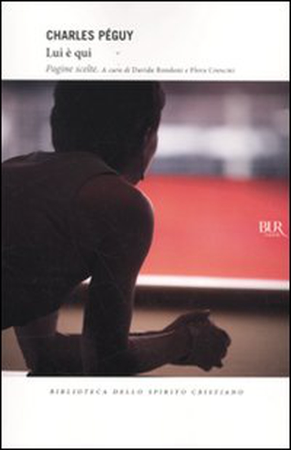 Lui è qui. Pagine scelte - Librerie.coop Lui è qui. Pagine scelte - Librerie.coop