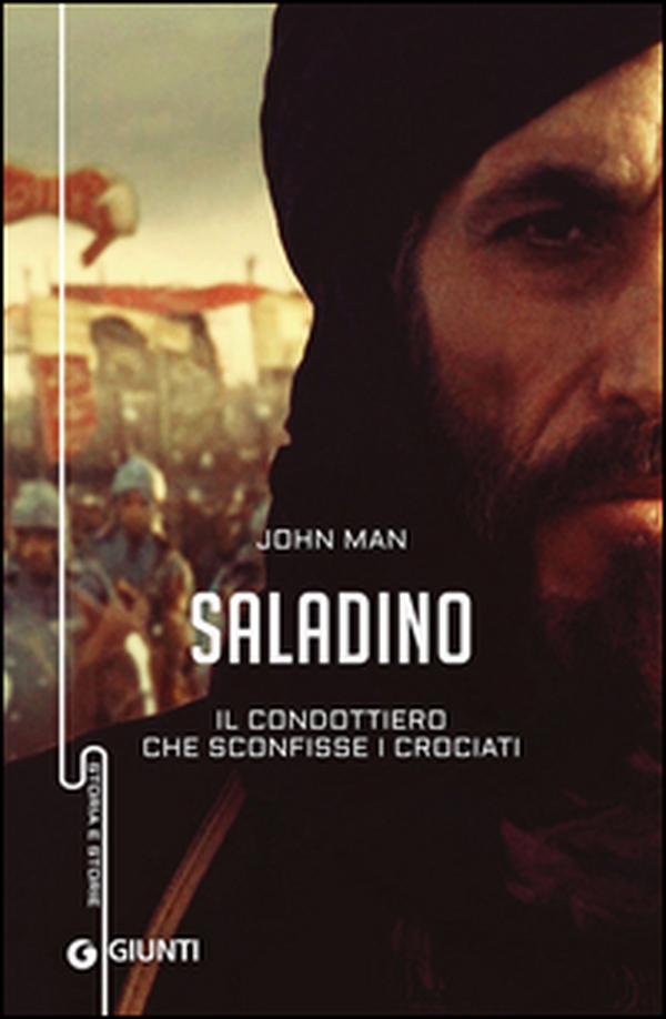Saladino. Il condottiero che sconfisse i crociati - Librerie.coop Saladino. Il condottiero che sconfisse i crociati - Librerie.coop