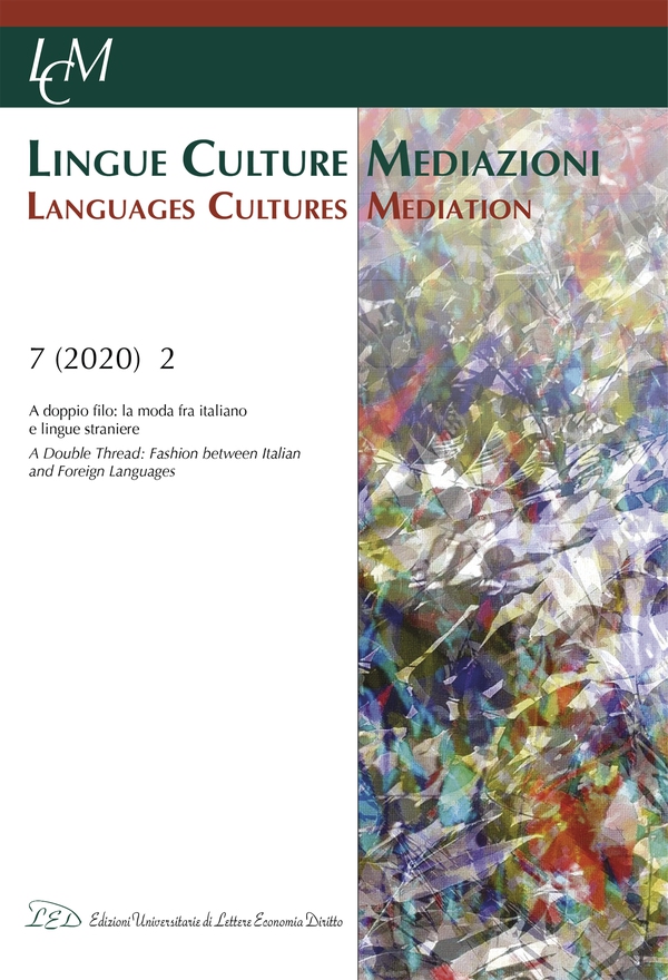 LCM Journal. Vol 7, No 2 (2020). A doppio filo: la moda fra italiano e lingue straniere - Librerie.coop LCM Journal. Vol 7, No 2 (2020). A doppio filo: la moda fra italiano e lingue straniere - Librerie.coop