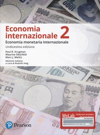Economia internazionale. Ediz. MyLab - Vol. 2 - Librerie.coop