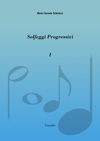 Solfeggi progressivi - Vol. 1 - Librerie.coop