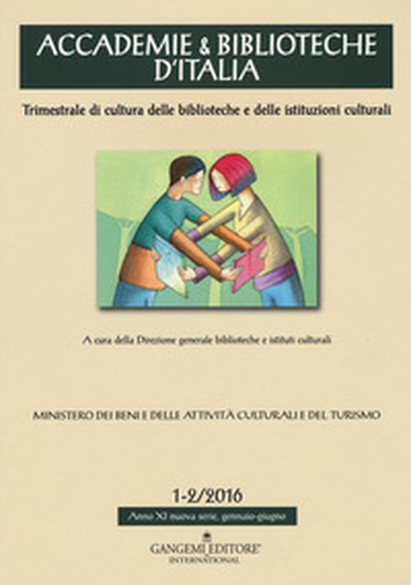 Accademie & biblioteche d'Italia - Vol. 1-2 - Librerie.coop Accademie & biblioteche d'Italia - Vol. 1-2 - Librerie.coop