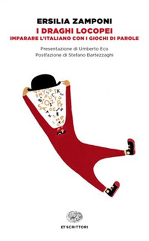 I draghi locopei. Imparare l'italiano con i giochi di parole - Librerie.coop I draghi locopei. Imparare l'italiano con i giochi di parole - Librerie.coop