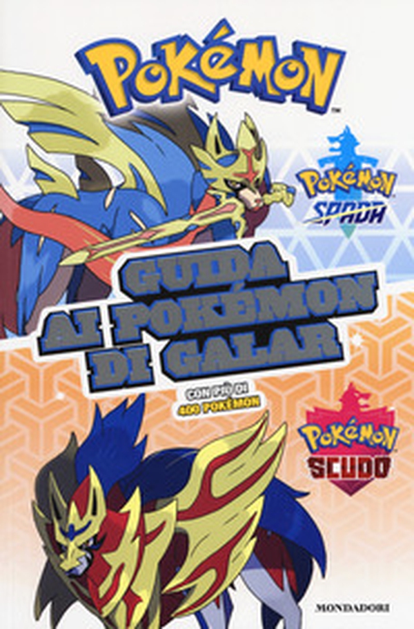 Guida ai Pokémon di Galar - Librerie.coop Guida ai Pokémon di Galar - Librerie.coop