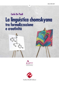 La linguistica chomskyana tra formalizzazione e creatività - Librerie.coop