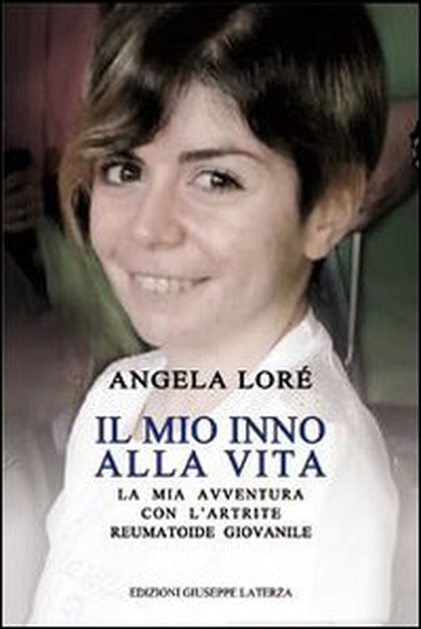Il mio inno alla vita. La mia avventura con l'artrite reumatoide giovanile - Librerie.coop Il mio inno alla vita. La mia avventura con l'artrite reumatoide giovanile - Librerie.coop