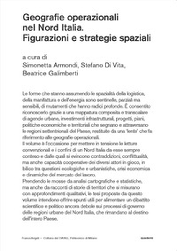 Geografie operazionali nel Nord Italia. Figurazioni e strategie spaziali - Librerie.coop Geografie operazionali nel Nord Italia. Figurazioni e strategie spaziali - Librerie.coop