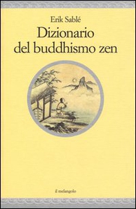 Dizionario del buddhismo zen - Librerie.coop