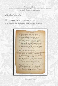 Il canzoniere smembrato. Le poesie del disamore di Cesare Pavese - Librerie.coop
