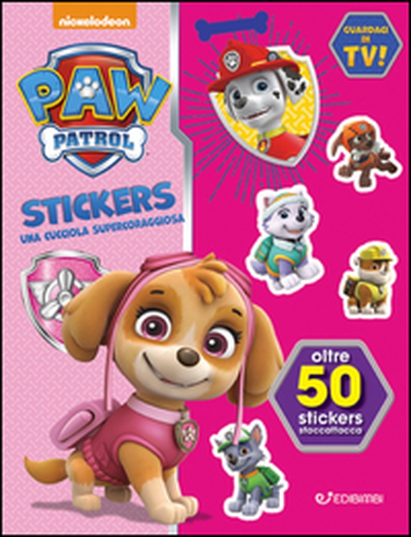 Una cucciola supercoraggiosa. Paw Patrol stickers. Con adesivi - Librerie.coop Una cucciola supercoraggiosa. Paw Patrol stickers. Con adesivi - Librerie.coop