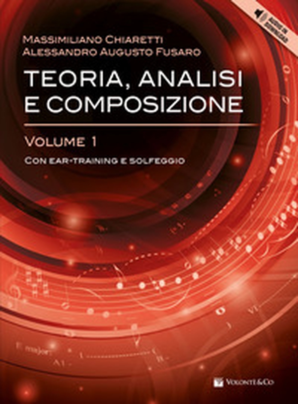 Teoria, analisi e composizione. Con ear-training e solfeggio - Vol. 1 - Librerie.coop Teoria, analisi e composizione. Con ear-training e solfeggio - Vol. 1 - Librerie.coop