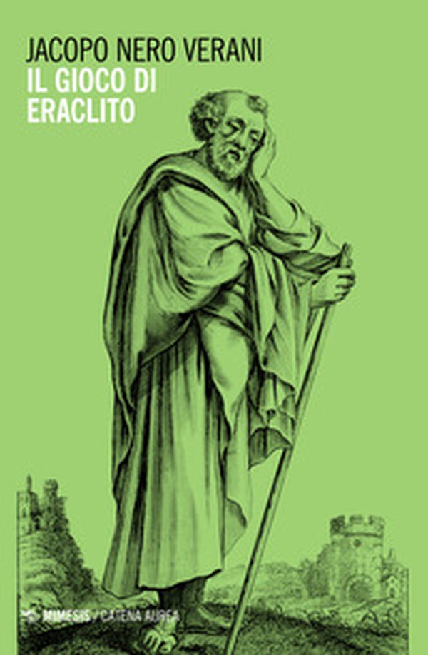 Il gioco di Eraclito - Librerie.coop Il gioco di Eraclito - Librerie.coop