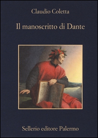 Il manoscritto di Dante - Librerie.coop