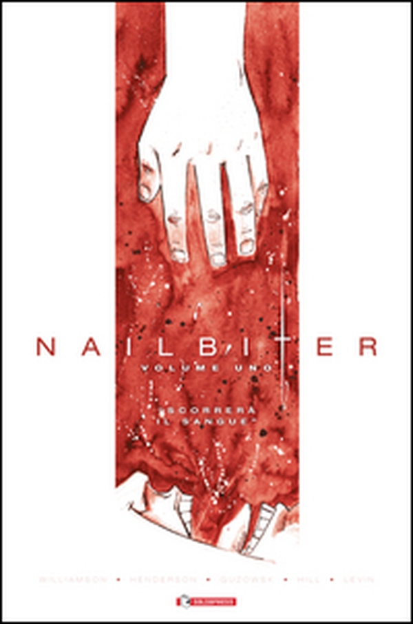Nailbiter - Librerie.coop Nailbiter - Librerie.coop