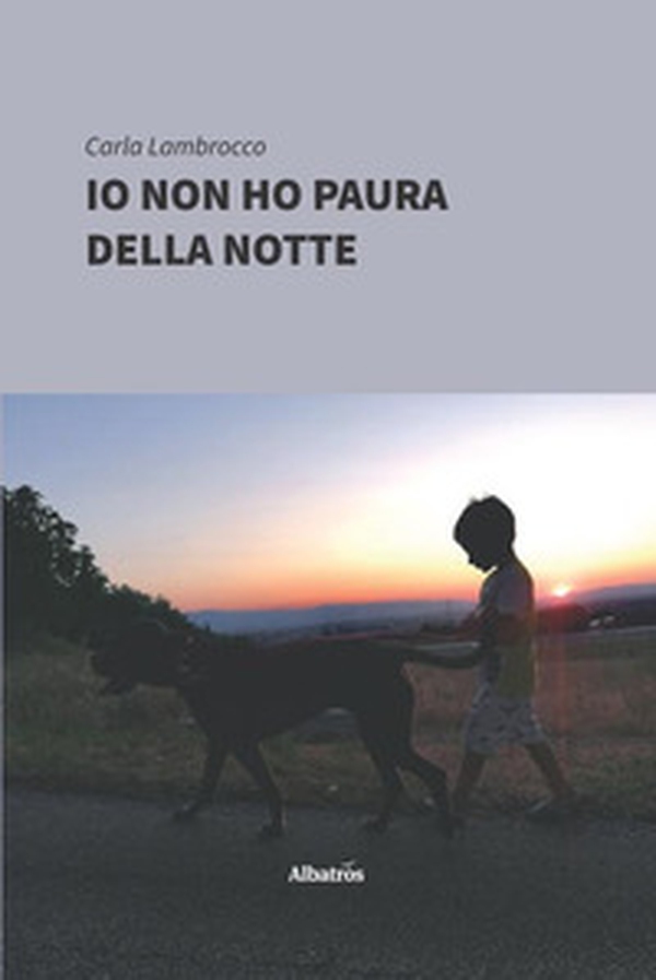Io non ho paura della notte - Librerie.coop Io non ho paura della notte - Librerie.coop