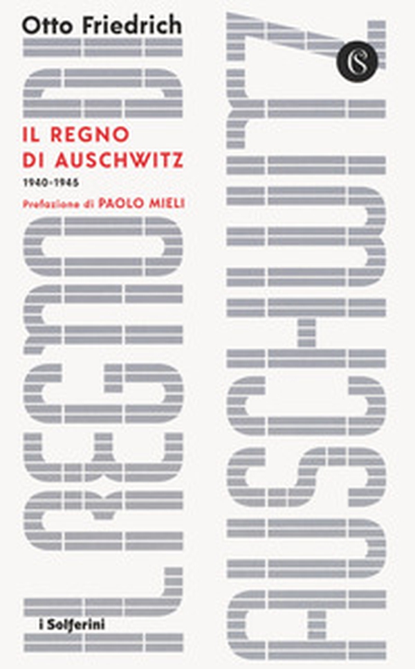 Il regno di Auschwitz 1940-1945 - Librerie.coop Il regno di Auschwitz 1940-1945 - Librerie.coop