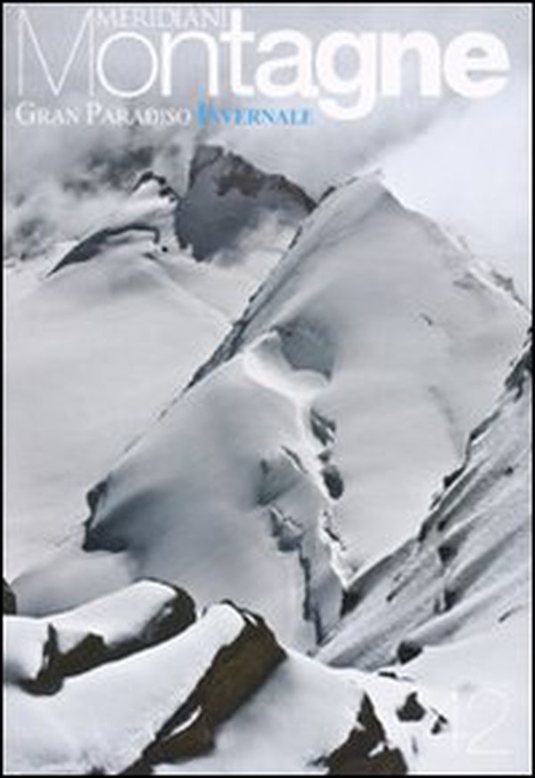Gran Paradiso invernale. Con cartina - Librerie.coop Gran Paradiso invernale. Con cartina - Librerie.coop