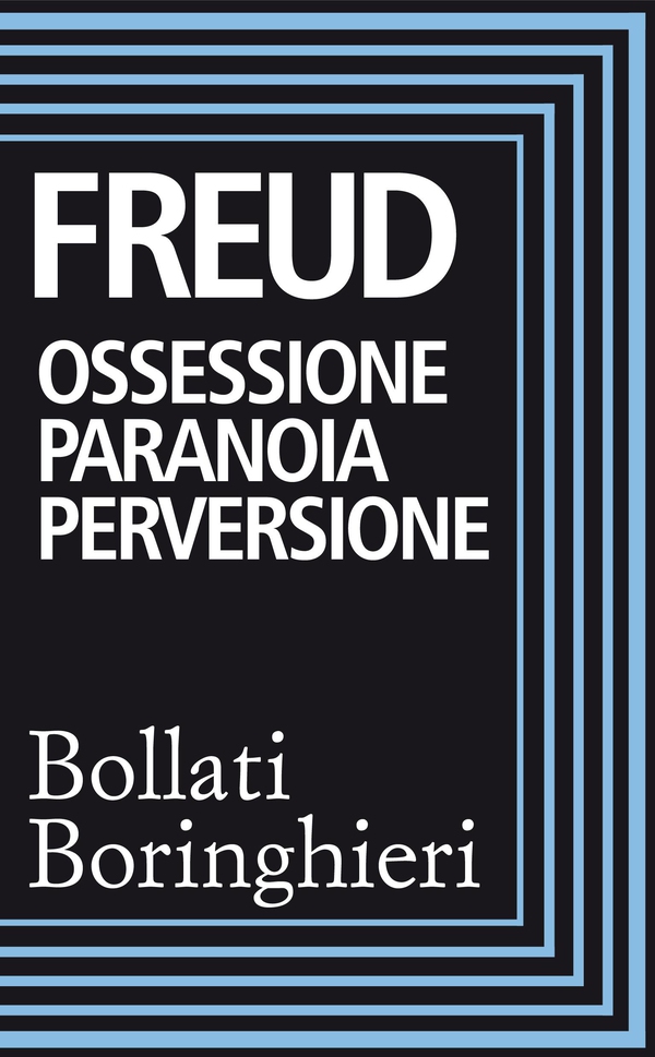 Ossessione paranoia perversione - Librerie.coop Ossessione paranoia perversione - Librerie.coop