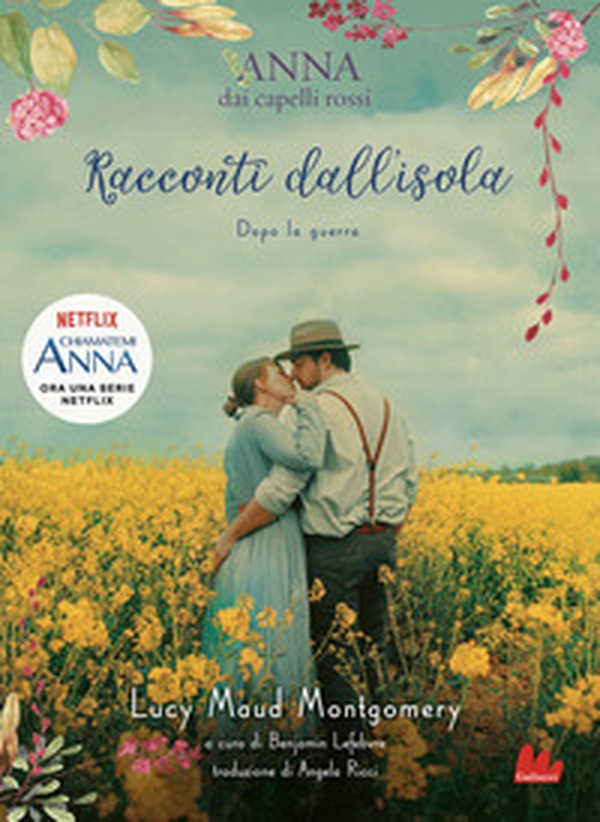 Racconti dall'isola. Dopo la guerra. Anna dai capelli rossi - Librerie.coop Racconti dall'isola. Dopo la guerra. Anna dai capelli rossi - Librerie.coop