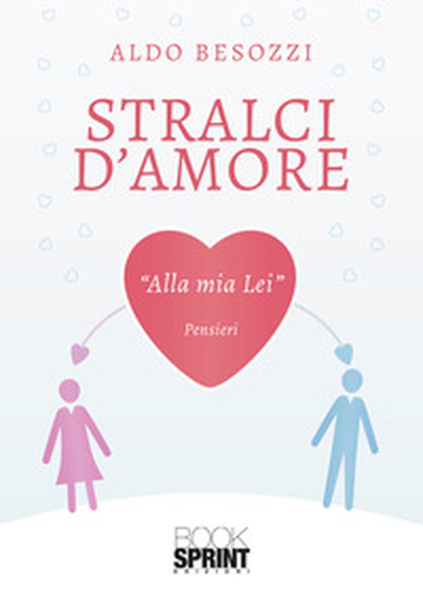 Stralci d'amore - Librerie.coop Stralci d'amore - Librerie.coop