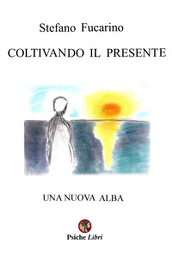 Coltivando il presente. Una nuova alba - Librerie.coop Coltivando il presente. Una nuova alba - Librerie.coop