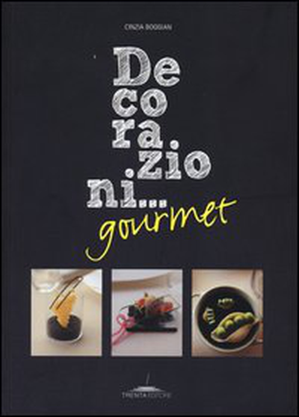 Decorazioni... gourmet - Librerie.coop Decorazioni... gourmet - Librerie.coop