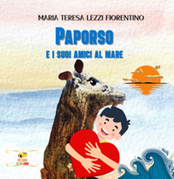 Paporso e i suoi amici al mare - Librerie.coop Paporso e i suoi amici al mare - Librerie.coop