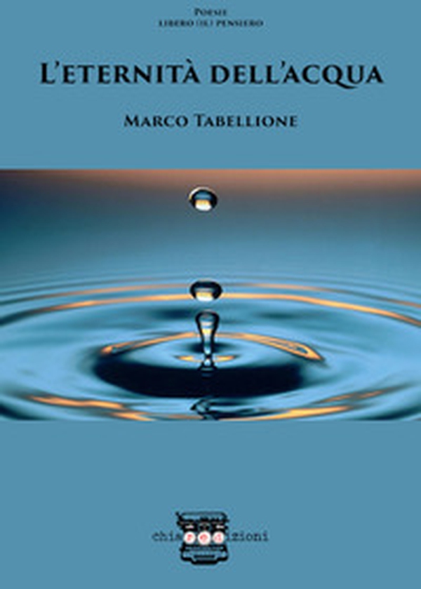 L'eternità dell'acqua - Librerie.coop L'eternità dell'acqua - Librerie.coop