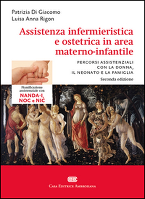 Assistenza infermieristica e ostetrica in area materno-infantile - Librerie.coop Assistenza infermieristica e ostetrica in area materno-infantile - Librerie.coop
