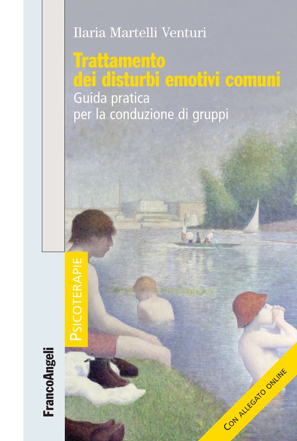 Trattamento dei disturbi emotivi comuni - Librerie.coop Trattamento dei disturbi emotivi comuni - Librerie.coop