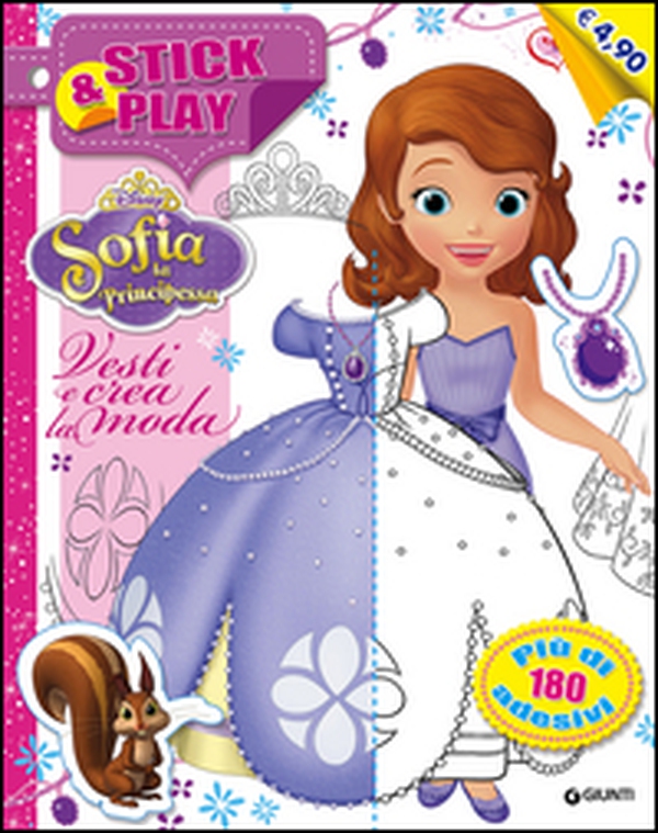 Vesti e crea la moda. Stick & play. Sofia la principessa. Con adesivi - Librerie.coop Vesti e crea la moda. Stick & play. Sofia la principessa. Con adesivi - Librerie.coop