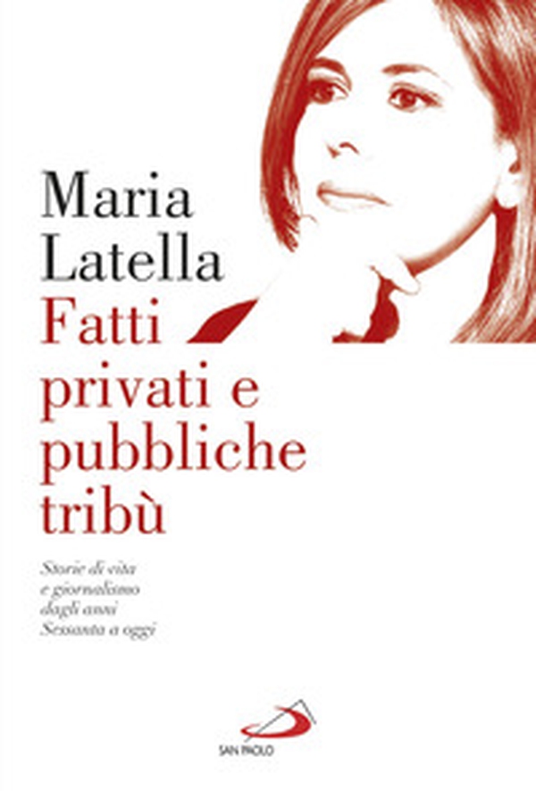 Fatti privati e pubbliche tribù. Storie di vita e giornalismo dagli anni sessanta a oggi - Librerie.coop Fatti privati e pubbliche tribù. Storie di vita e giornalismo dagli anni sessanta a oggi - Librerie.coop