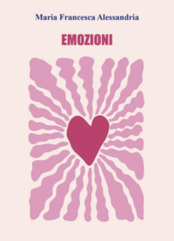 Emozioni - Librerie.coop Emozioni - Librerie.coop