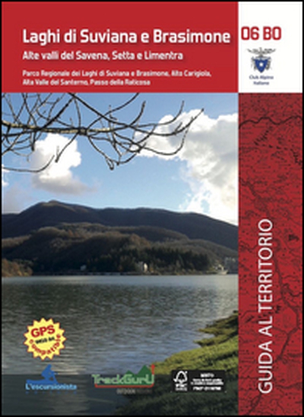 Laghi di Suviana e Brasimone. Guida al territorio con carta 1:25.000 - Librerie.coop Laghi di Suviana e Brasimone. Guida al territorio con carta 1:25.000 - Librerie.coop