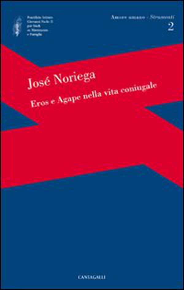 Eros e agape nella vita coniugale - Librerie.coop Eros e agape nella vita coniugale - Librerie.coop