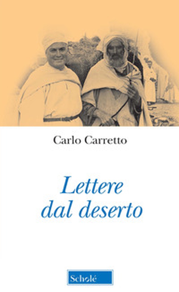 Lettere dal deserto - Librerie.coop Lettere dal deserto - Librerie.coop