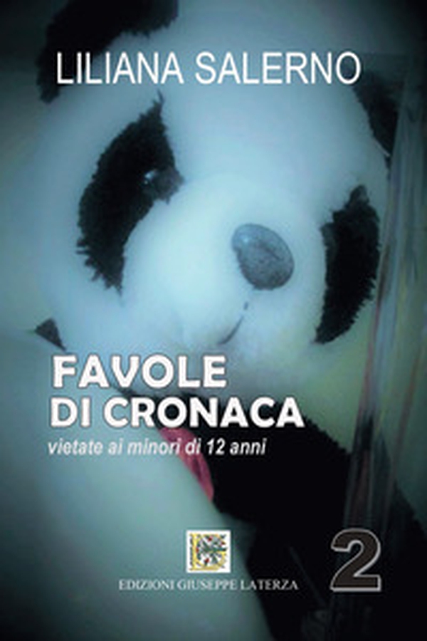 Favole di cronaca. Vietate ai minori di 12 anni - Librerie.coop Favole di cronaca. Vietate ai minori di 12 anni - Librerie.coop