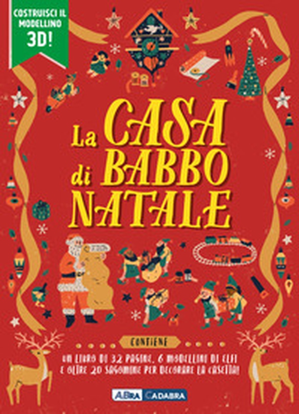 La casa di Babbo Natale - Librerie.coop La casa di Babbo Natale - Librerie.coop